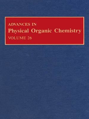 cover image of Advances in Physical Organic Chemistry